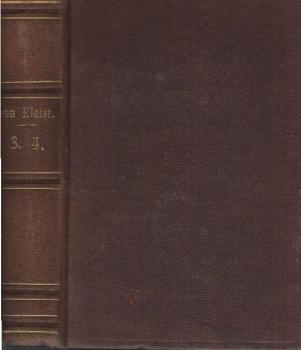 H. von Kleist´s Werke. Dritter und vierter Theil.