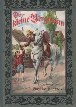 Der kleine Bergmann oder: Ehrlich währt am längsten.