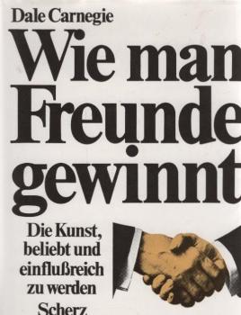 Wie man Freunde gewinnt.