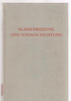 Klassenbildung und Sozialschichtung.