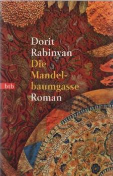 Die Mandelbaumgasse : Roman.