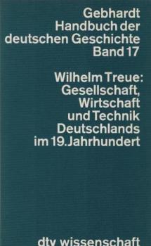 Gesellschaft, Wirtschaft und Technik Deutschlands im 19. Jahrhundert.