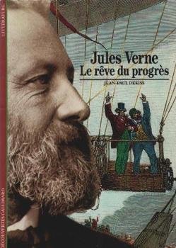 Jules Verne : Le Rêve du progrès