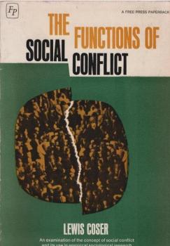 The Functions of Social Conflict