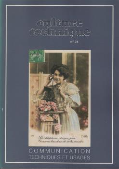 Culture technique n° 24 : communication techniques et usages