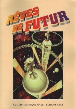 Culture technique n° 28 : Reves de futur