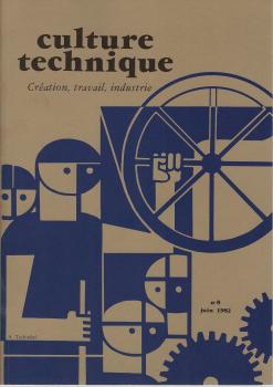 Culture technique n° 8 : Creation, travail, industrie