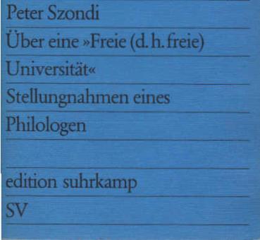 Über eine "Freie (d. h. freie) Universität" : Stellungnahmen e. Philologen.