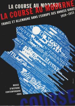 La course au Moderne : France et Allemagne dans l'Europe des années vingt 1919-1933