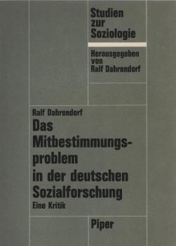 Das Mitbestimmungsproblem in der deutschen Sozialforschung : Eine Kritik.