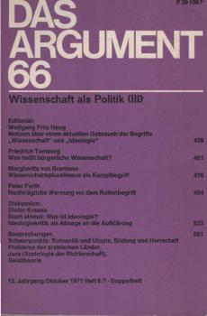Das Argument. Zeitschrift für Philosophie und Sozialwissenschaften. Nr. 66 - Wissenschaft als Politik (3)