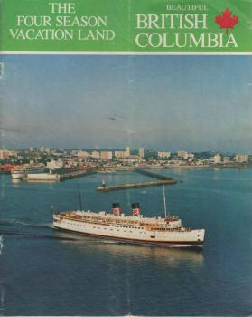Beautiful British Columbia : The four season vacation land [Reisekatalog]