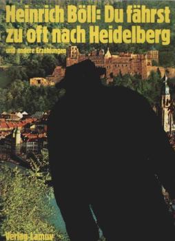 Du fährst zu oft nach Heidelberg.