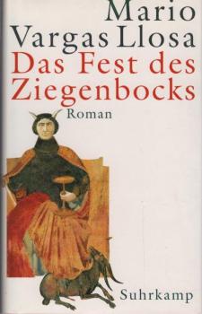 Das Fest des Ziegenbocks : Roman.