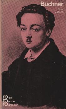 Georg Büchner in Selbstzeugnissen und Bilddokumenten : Dargestellt.
