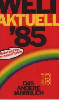 Welt aktuell; Teil: 1985.