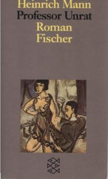 Studienausgabe in Einzelbänden; Teil: Professor Unrat oder das Ende eines Tyrannen : Roman.