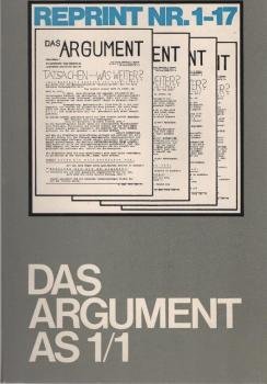 Das Argument. Argument-Reprint; Teil: 1., Argument-Reprint 1 - 17