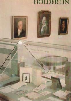 Hölderlin : ständige Ausstellung des Schiller-Nationalmuseums und des Deutschen Literaturarchivs Marbach am Neckar.
