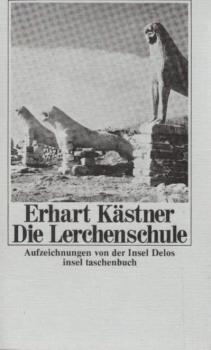 Die Lerchenschule : Aufzeichn. von d. Insel Delos.