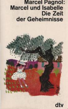 Marcel und Isabelle : Die Zeit d. Geheimnisse.