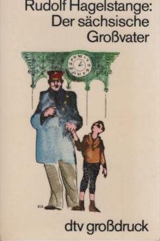 Der sächsische Grossvater.
