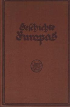 Geschichte Europas seit den Verträgen von 1815 bis zum Frankfurter Frieden von 1871; Teil: 3 : Abt. 1, Geschichte Europas von 1815 bis 1830 ; Bd. 1.