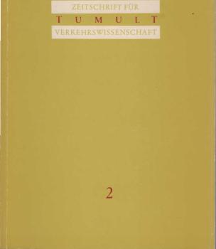 Tumult. Zeitschrift für Verkehrswissenschaft. Nr. 2., Körperherstellungen