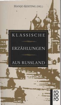 Klassische Erzählungen aus Russland.