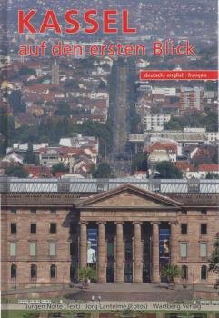 Kassel - auf den ersten Blick : deutsch, english, français.