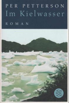 Im Kielwasser : Roman.