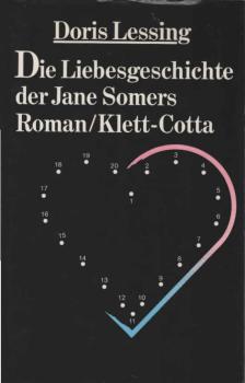 Die Liebesgeschichte der Jane Somers : Roman.
