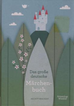 Das große deutsche Märchenbuch.
