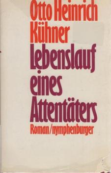 Lebenslauf eines Attentäters : Roman.