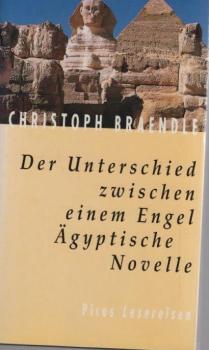 Der Unterschied zwischen einem Engel : ägyptische Novelle.