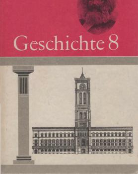 Geschichte; Teil: Klasse 8.
