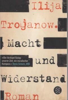 Macht und Widerstand : Roman.