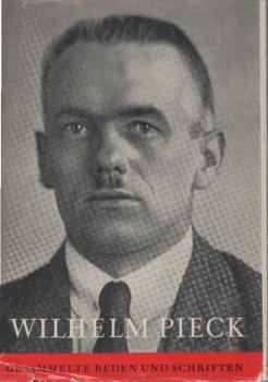 Pieck, Wilhelm: Gesammelte Reden und Schriften; Teil: Bd. 2., Januar 1920 bis April 1925