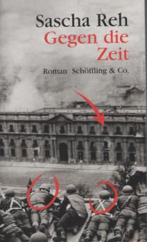 Gegen die Zeit : Roman.