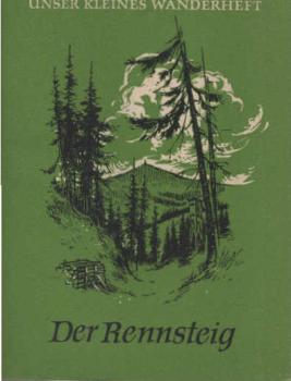 Der Rennsteig.