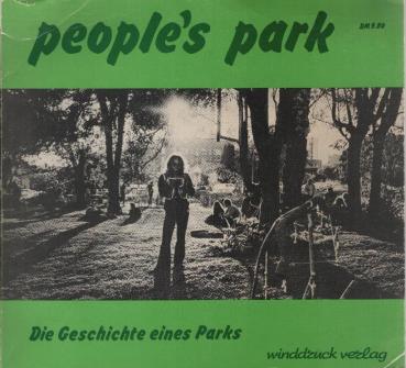 People's Park : d. Geschichte e. Parks