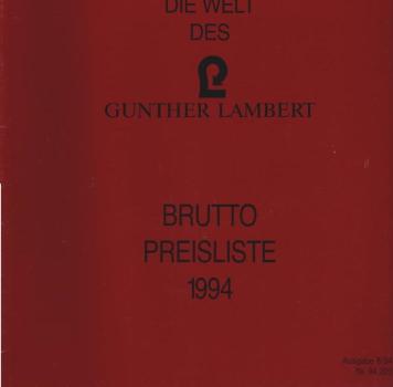 Die Welt des Gunther Lambert. Brutto Preisliste 1994