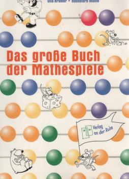 Das grosse Buch der Mathematikspiele : 1. - 4. Schuljahr.