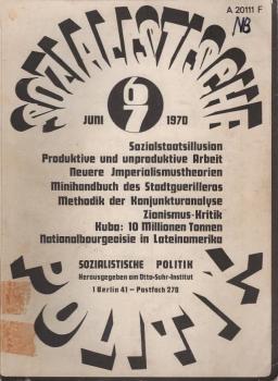 Sozialistische Politik; 1. Jahrgang, Heft 1, April 1969. Darin u.a. : Flechtheim, Zukunft der Politik 1 - Hobsbawn, Imperialismusdebatte ...