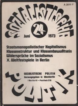 Sozialistische Politik; 3. Jahrgang, Heft 13, Oktober 1971 : Warenproduktion und Sozialismus ...