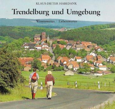Habedank, Klaus-Dieter: Trendelburg und Umgebung.