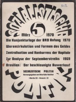 Sozialistische Politik; 3. Jahrgang, Heft 12, Juli 1971 : Materielle und geistige Produktion ...