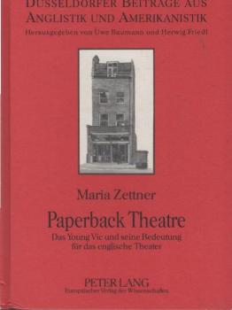 Paperback theatre : das Young Vic und seine Bedeutung für das englische Theater.
