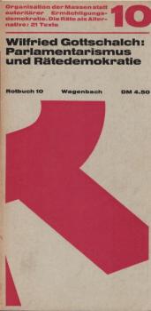 Parlamentarismus und Rätedemokratie : mit e. Lesebuch.