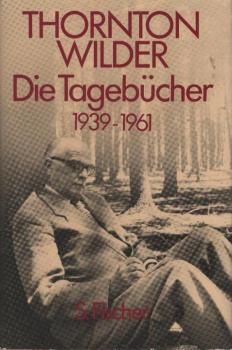 Die Tagebücher 1939 - 1961 : mit 2 Szenen e. unvollendeten Schauspiels, "Das Kaufhaus".